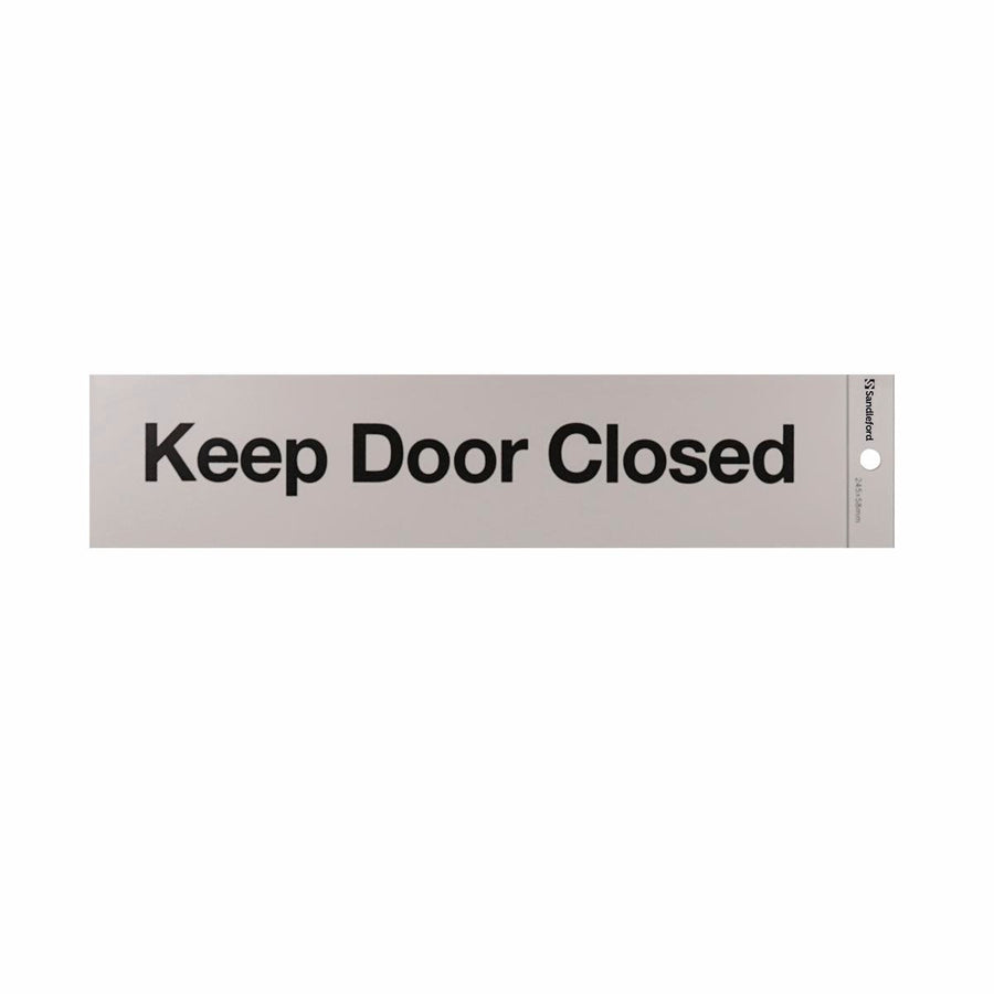 Sandleford Keep Door Closed Self Adhesive Sign - Silver - 245 x 58mm - SuperSaverAU - view 1