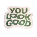 Non-Slip Absorbent Floor Mat with You Look Good Lettering - Green and Cream