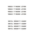 Waterproof Temporary Tattoo Sticker - Devil Doesn't Sleep Lettering - view 2